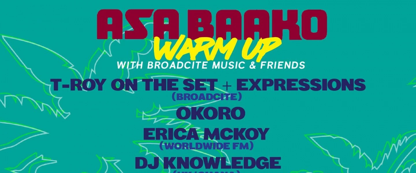 Asa Baako Warm-Up Sessions 14th December 2019